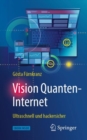 Image for Vision Quanten-Internet : Ultraschnell und hackersicher