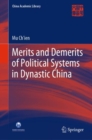 Image for Merits and Demerits of Political Systems in Dynastic China