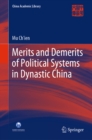 Image for Merits and Demerits of Political Systems in Dynastic China