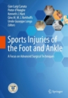 Image for Sports injuries of the foot and ankle: a focus on advanced surgical techniques