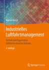 Image for Industrielles Luftfahrtmanagement: Technik und Organisation luftfahrttechnischer Betriebe