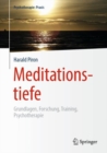 Image for Meditationstiefe: Grundlagen, Forschung, Training, Psychotherapie
