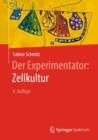 Image for Der Experimentator: Zellkultur