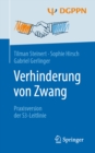Image for Verhinderung Von Zwang: Praxisversion Der S3-leitlinie