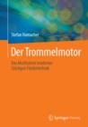 Image for Der Trommelmotor: Das Multitalent Moderner Stuckgut-fordertechnik