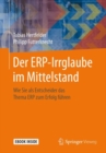 Image for Der ERP-Irrglaube im Mittelstand