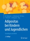 Image for Adipositas Bei Kindern Und Jugendlichen: Grundlagen Und Klinik