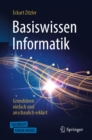Image for Basiswissen Informatik - Grundideen Einfach Und Anschaulich Erklart