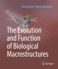Image for Evolution and Function of Biological Macrostructures
