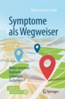 Image for Symptome als Wegweiser