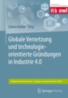 Image for Globale Vernetzung und technologieorientierte Grundungen in Industrie 4.0