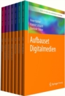 Image for Bibliothek der Mediengestaltung – Aufbauset Digitalmedien : Ausbildung zum/zur Mediengestalter/in Digital und Print