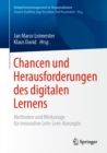 Image for Chancen Und Herausforderungen Des Digitalen Lernens: Methoden Und Werkzeuge Fur Innovative Lehr-lern-konzepte
