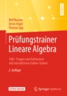Image for Prufungstrainer Lineare Algebra: 500+ Fragen Und Antworten Mit Interaktivem Online-trainer