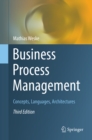 Image for Business Process Management: Concepts, Languages, Architectures