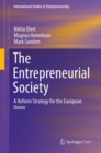 Image for The entrepreneurial society: a reform strategy for the European Union