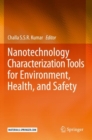 Image for Nanotechnology Characterization Tools for Environment, Health, and Safety