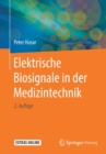 Image for Elektrische Biosignale in der Medizintechnik