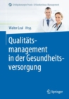Image for Qualitatsmanagement in der Gesundheitsversorgung