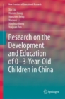 Image for Research on the Development and Education of 0-3-Year-Old Children in China