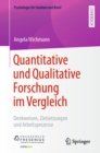 Image for Quantitative Und Qualitative Forschung Im Vergleich: Denkweisen, Zielsetzungen Und Arbeitsprozesse