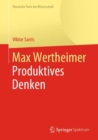 Image for Max Wertheimer, Produktives Denken