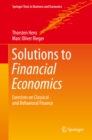 Image for Solutions to Financial Economics: Exercises On Classical and Behavioral Finance