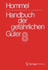 Image for Handbuch der gefahrlichen Guter. Band 8: Merkblatter 2967-3331