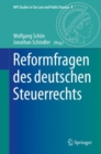 Image for Reformfragen des deutschen Steuerrechts