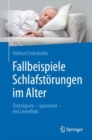 Image for Fallbeispiele Schlafstorungen im Alter