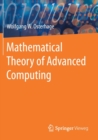 Image for Mathematical Theory of Advanced Computing