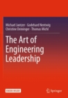 Image for The Art of Engineering Leadership : Compelling Concepts and Successful Practice