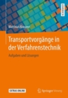 Image for Transportvorgange in Der Verfahrenstechnik: Aufgaben Und Losungen
