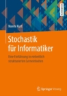 Image for Stochastik Fur Informatiker: Eine Einfuhrung in Einheitlich Strukturierten Lerneinheiten