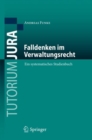 Image for Falldenken Im Verwaltungsrecht: Ein Systematisches Studienbuch