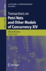 Image for Transactions on Petri Nets and Other Models of Concurrency XIV : 11790,