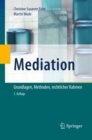 Image for Mediation: Grundlagen, Methoden, Rechtlicher Rahmen