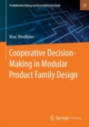 Image for Cooperative Decision-Making in Modular Product Family Design : 17