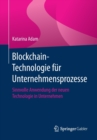 Image for Blockchain-Technologie Fur Unternehmensprozesse