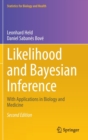 Image for Likelihood and Bayesian inference  : with applications in biology and medicine