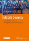 Image for Mobile Security: Schwachstellen verstehen und Angriffsszenarien nachvollziehen