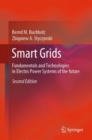 Image for Smart Grids : Fundamentals and Technologies in Electric Power Systems of the future