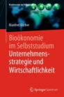 Image for Bioþokonomie Im Selbststudium: Unternehmensstrategie Und Wirtschaftlichkeit