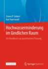 Image for Hochwasserminderung Im Ländlichen Raum: Ein Handbuch Zur Quantitativen Planung