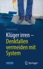Image for Klüger Irren - Denkfallen Vermeiden Mit System