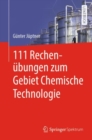 Image for 111 Rechenubungen Zum Gebiet Chemische Technologie