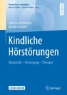 Image for Kindliche Horstorungen : Diagnostik - Versorgung - Therapie