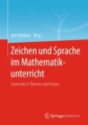 Image for Zeichen Und Sprache Im Mathematikunterricht: Semiotik in Theorie Und Praxis