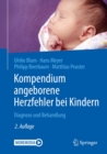 Image for Kompendium Angeborene Herzfehler Bei Kindern: Diagnose Und Behandlung