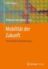 Image for Mobilität Der Zukunft: Intermodale Verkehrskonzepte